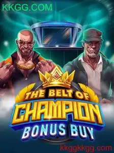 TheBeltOfChampionBonusBuy: A Nova Sensação dos Jogos Online em KKGG.COM